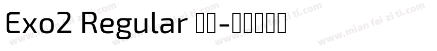 Exo2 Regular 常规字体转换